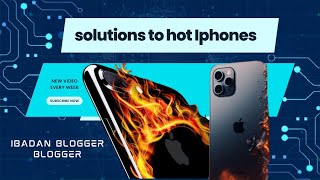 Why is iPhone always  hot?? Here is the solution.