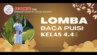 ICONIC 2023 | LOMBA BACA PUISI KELAS 4.4