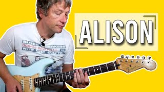 Learn How To Play Classic Pop : Alison | Guitar Lesson