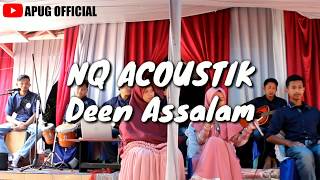 DEEN ASSALAM - Cover by NQ Acoustik