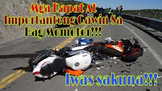 Mga Dapat At Importanteng Gawin Sa Pag Momotor | Iwas Sakuna | Motovlog