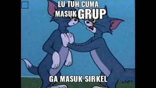 【FREETALK】Lu Tuh Cuma Masuk Grup, Ga Masuk Sirkel.