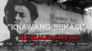 JOZZ!!! Musikalisasi Puisi Karawang-Bekasi Karya Chairil Anwar | Siswi SMA Plus Al-Azhar Jember