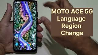 Moto One Ace 5g Language And Region Change