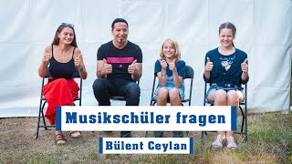 Musikschüler fragen... Bülent Ceylan - Von seinen Vorbildern, Musik und Urlaub im Allgäu