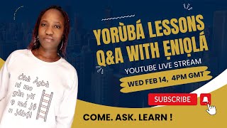 Yoruba Lessons Q&A With Eniola // LEARN HOW TO READ AND UNDERSTAND THE WORDS ON MY Yoruba MERCH