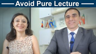 Q&A: Avoid a Pure Lecture Class Format