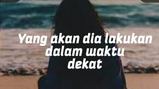 🌟Yang akan dia lakukan dalam waktu dekat