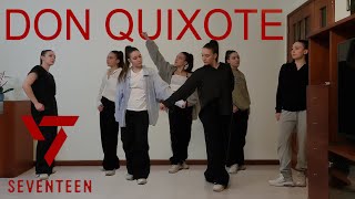 SEVENTEEN(세븐틴) - 'DON QUIXOTE' Dance Cover _ Alex C