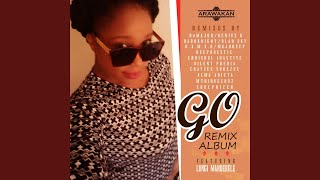 Go (feat. Lungi Mandebele) (Soulpoizen Afro Mix)