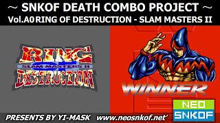 RING OF DESTRUCTION - SLAM MASTERS II all characters 100% damage death combo