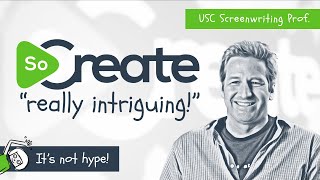 Intrigued by SoCreate Screenwriting Software? This USC Screenwriting Professor Is, Too