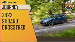 The Journey: 2022 Subaru Crosstrek