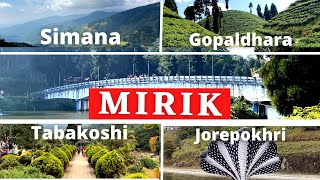 Mirik (মিরিক) | Tabakoshi(তাবাকোশি) | Jorepokhri(জোড়পো‍খরী) | Gopaldhara(গোপালধারা) | Simana(সিমানা)