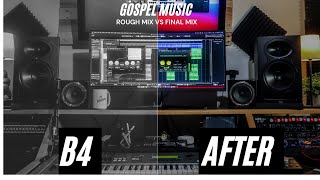 Mixing Gospel Music - Before and After