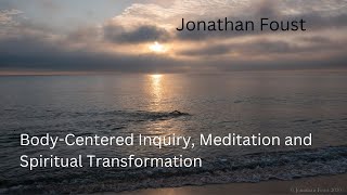 Am I Dreaming?  Thoughts on Thinking Part 4: Bare Attention and Gratitude with Jonathan Foust