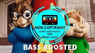 JPB-what i want Non Copyright Bass Boosted Music Royalty Free English Song