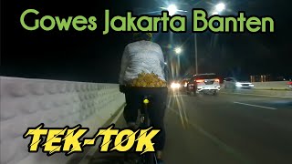 Gowes Jakarta Banten dan Banten Jakarta di PIK dari sore sampai malam