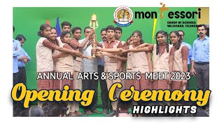 Arts and Sports Meet 2023 | Montessori High School |Valigonda | Opening Ceremony | Highlights