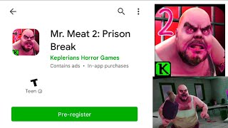 Mr Meat 2 Release Date / Register On Playstore / GameTesterFaizan