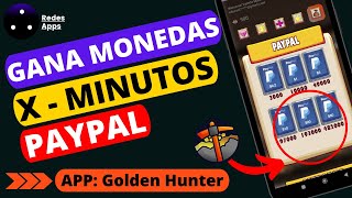 📲 Golden Hunter Paga | Aplicación para GANAR DINERO a PAYPAL | 😍