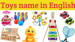 Toys name in English ।। खिलौनों के नाम ।। Types of toys