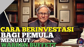 Warren Buffett | Cara Berinvestasi untuk Pemula: 3 Aturan Sederhana