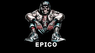 "EPICO" Base de Rap Agresivo 2024 | Instrumental de Rap Agresivo 2024 | Pista de Rap Agresivo