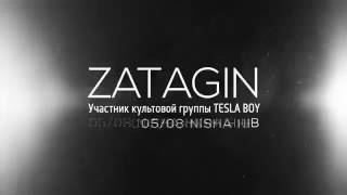 Nisha High Club представляет Zatagin dj set. Участник TESLA BOY