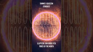 #ESRD 28 Track of the Month // SVMMIT & Quizzow - Stardust