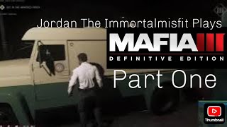 Series premiere Of Mafia 3 Definitive Edition Part 1