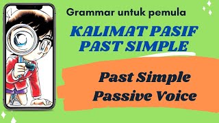 Past simple Passive Voice : Kalimat pasif past simple tense