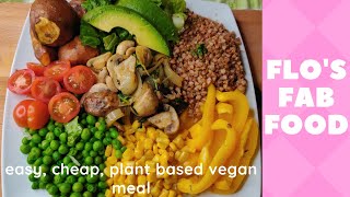 Cheap, Easy , Plant Based Vegan Meal // Flo's Fab Food