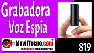 Grabadora ESPÍA PROFESIONAL con activación por VOZ | MovilTecno 819