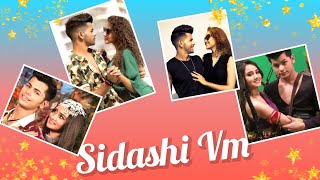 sidashi Vm #sidashi #sidashivm @AshiSinghh @SiddharthNigamofficial