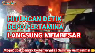 HITUNGAN DETIK DEPO PERTAMINA PELUMPANG API LANGSUNG MEMBESAR