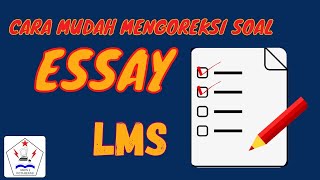 5c. Mengkoreksi soal ESSAY LMS SMKN 2 KOTA BEKASI