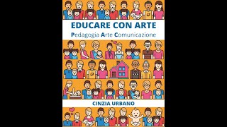 Pillole di P.A.C. - 1 "EDUCARE CON ARTE" ovvero P.A.C.(live facebook)