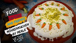 Möhrenkuchen by Merle (enfach.mal.kochen) | Food Factory and Friends | Ostern | Backen