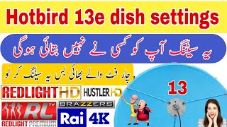 how to set hotbird 13 e|hotbird 13 e dish settings on 4 feet dish|hotbird 13 e|dish settings