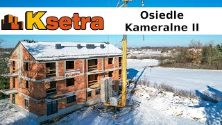 Ksetra Osiedle Kameralne II luty 2024