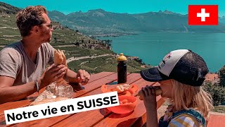 Notre vie en SUISSE après le CAMPING CAR