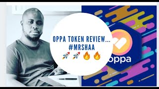 OPPA Token Website Review.....#MrShaa