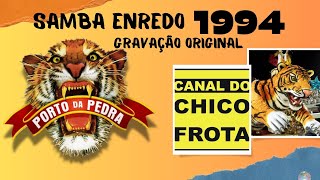 UNIDOS DO PORTO DA PEDRA 1994   GRAVAÇÃO ORIGINAL