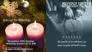 December 10th Second Sunday of Advent Worship service