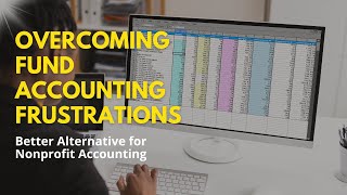 Fund Accounting Frustrations: Simplify Nonprofit Accounting #nonprofit #quickbooks #fundaccounting