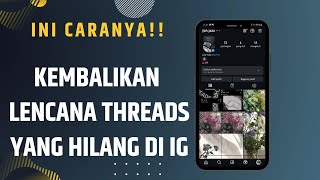 Cara Kembalikan Lencana Threads di Profil Instagram