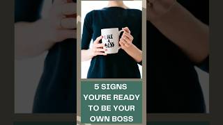 5 Signs You're Ready To Be Your Own Boss #financiallife #startups #shorts