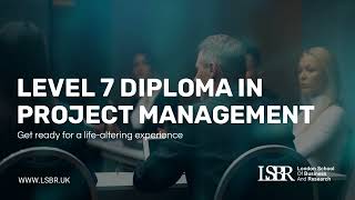 LSBR Introductory Video - Postgraduate Masters Level 7 Diploma in Project Management