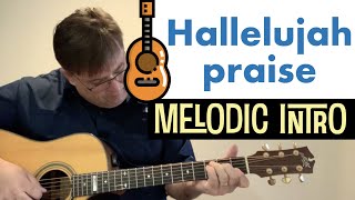 Hallelujah Praise - Guitar Worship Song